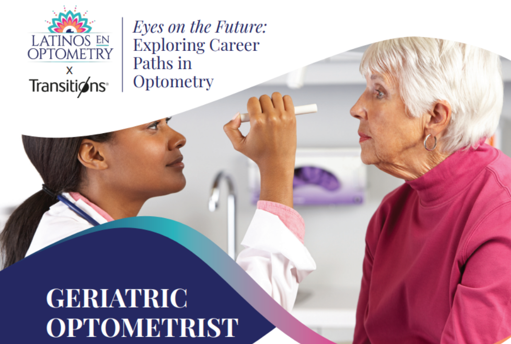 <em>Exploring Career Paths in Optometry:</em> Geriatric Optometrist