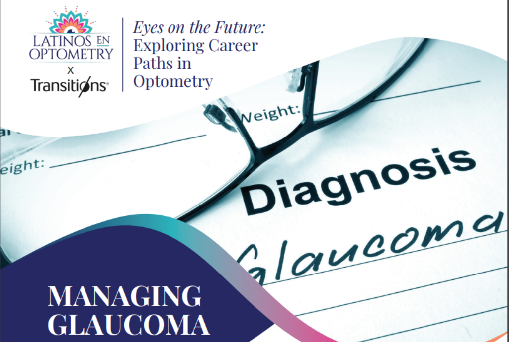 <em>Exploring Career Paths in Optometry:</em> Managing Glaucoma